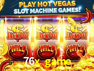 A Popularidade dos Caça-Níqueis no 76x game