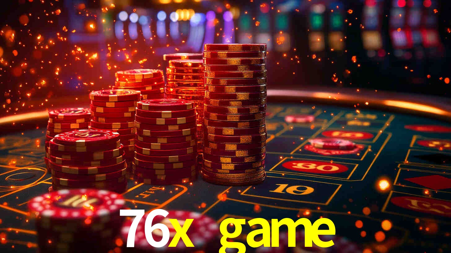 76x game,76x.game
