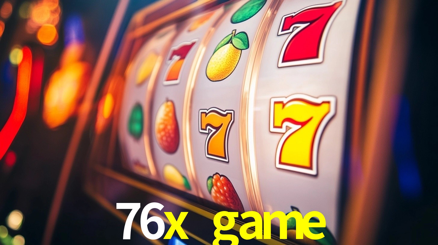 76x.game
