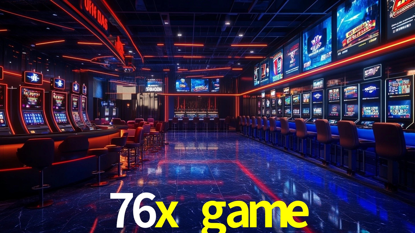 Explore as vantagens do 76x game: serviço profissional e confiabilidade