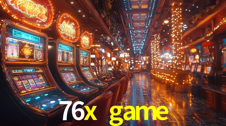76x game,76x.game