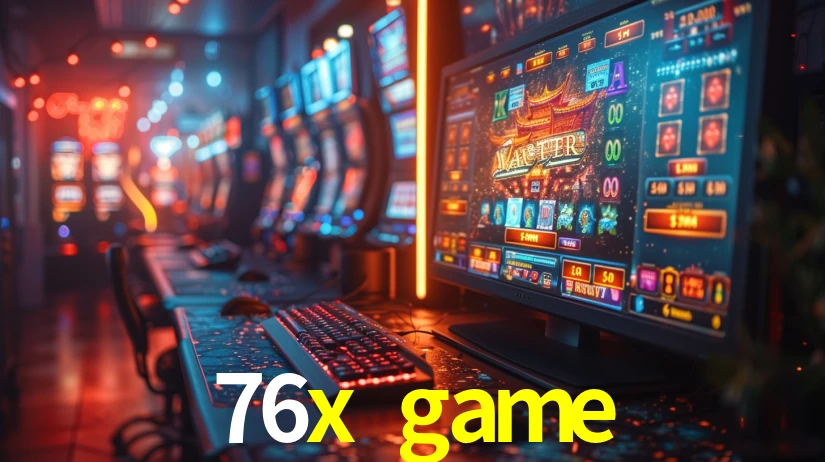 76x game,76x.game
