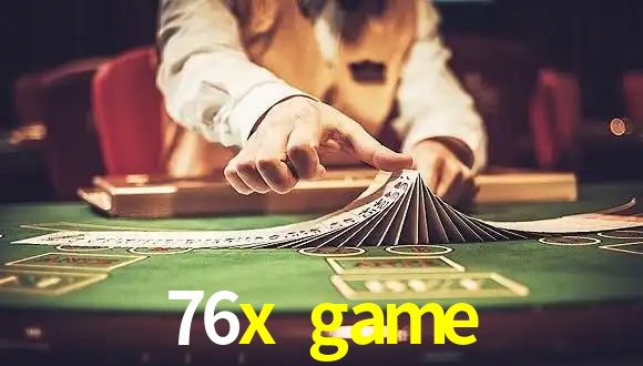 Tournaments 76x game