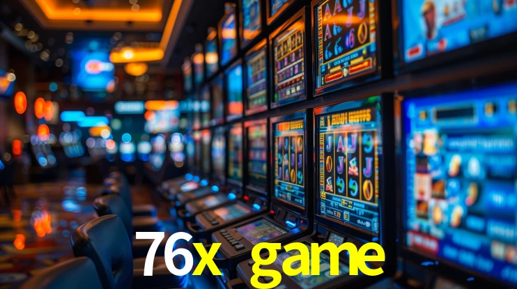 Player Reviews 76x game