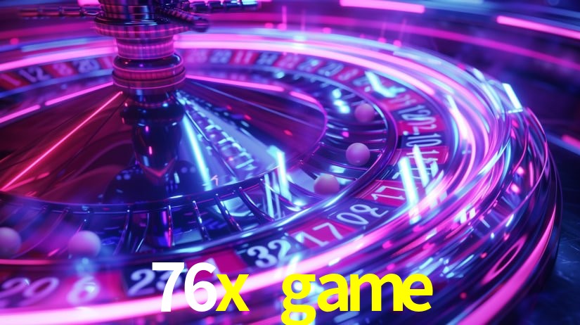Login Seguro 76x game